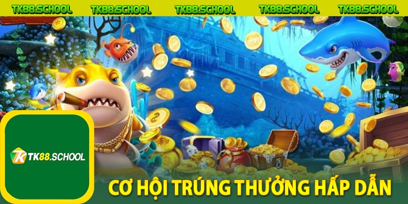 Cơ hội trúng thưởng hấp dẫn