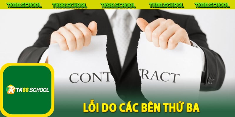 Lỗi do các bên thứ ba